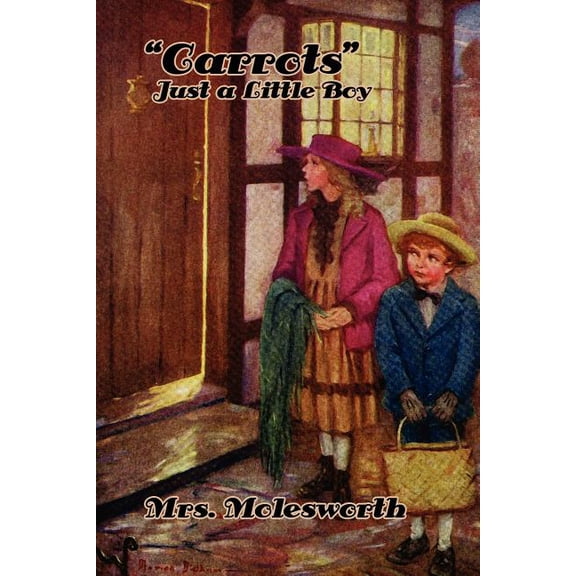Carrots: Just a Little Boy (Illustrated Edition), (Paperback)
