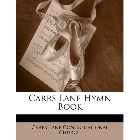Carrs Lane Hymn Book (Paperback)