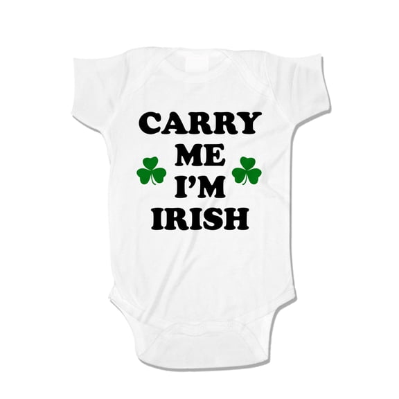 Carry Me I'm Irish Baby Bodysuit One Piece NB White