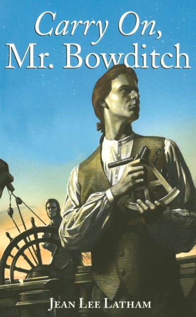 Carry On, Mr. Bowditch, (Hardcover)