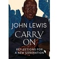 thumbnail image 1 of Pre-Owned Carry on: Reflections for a New Generation (Hardcover) 1538707128 9781538707128, 1 of 1