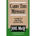 thumbnail image 1 of Pre-Owned Carry This Message (Paperback) 0874836549 9780874836547, 1 of 1
