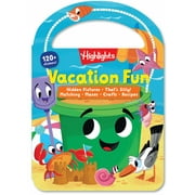 HIGHLIGHTS Vacation Fun Kids Travel Activity Book for Ages 36 with over 120 Stickers, Puzzles, Crafts and Games for Road Trips, Vacations and Travel Paperback