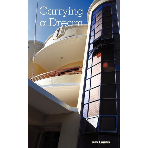 Carrying a Dream (Paperback)