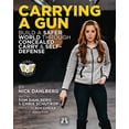 thumbnail image 1 of Pre-Owned Carrying a Gun: Build a Safer World Through Concealed Carry and Self-Defense (Paperback) 1949117030 9781949117035, 1 of 1