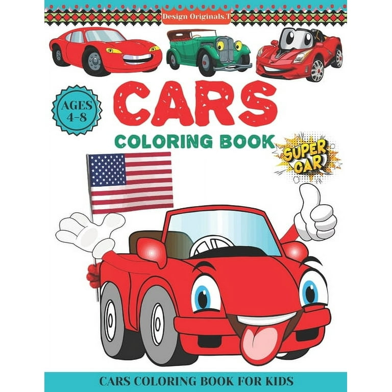 Cars and Dinosaurs Coloring Book for Kids Ages 4-8: 80 Fun and Exciting Space and Car Based Coloring Designs for Boys Ages 4-8 (Childrens Coloring Books) [Book]