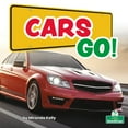 thumbnail image 1 of Cars Go!, (Paperback), 1 of 1