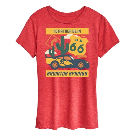 Cars - I'd Rather Be In Radiator Springs - Women's Short Sleeve Graphic T-Shirt