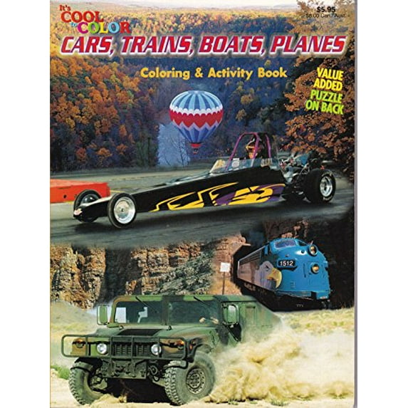 Pre-Owned Cars, Trains, Boats, Planes Coloring & Activity Book (It's Cool to Color) Paperback