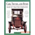 thumbnail image 1 of Pre-Owned Cars, Trucks and Buses Made by Tractor Companies (Paperback) 0873416724 9780873416726, 1 of 1
