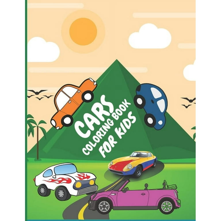 Cars coloring book for kids : Cars coloring book for kids and toddlers  .activity books for preschooler . coloring book for Boys and girls  (Paperback) 