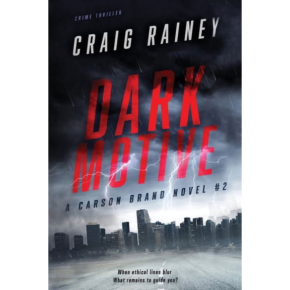 Carson Brand Dark Motive: A Carson Brand Novel #2, Book 2, (Paperback)