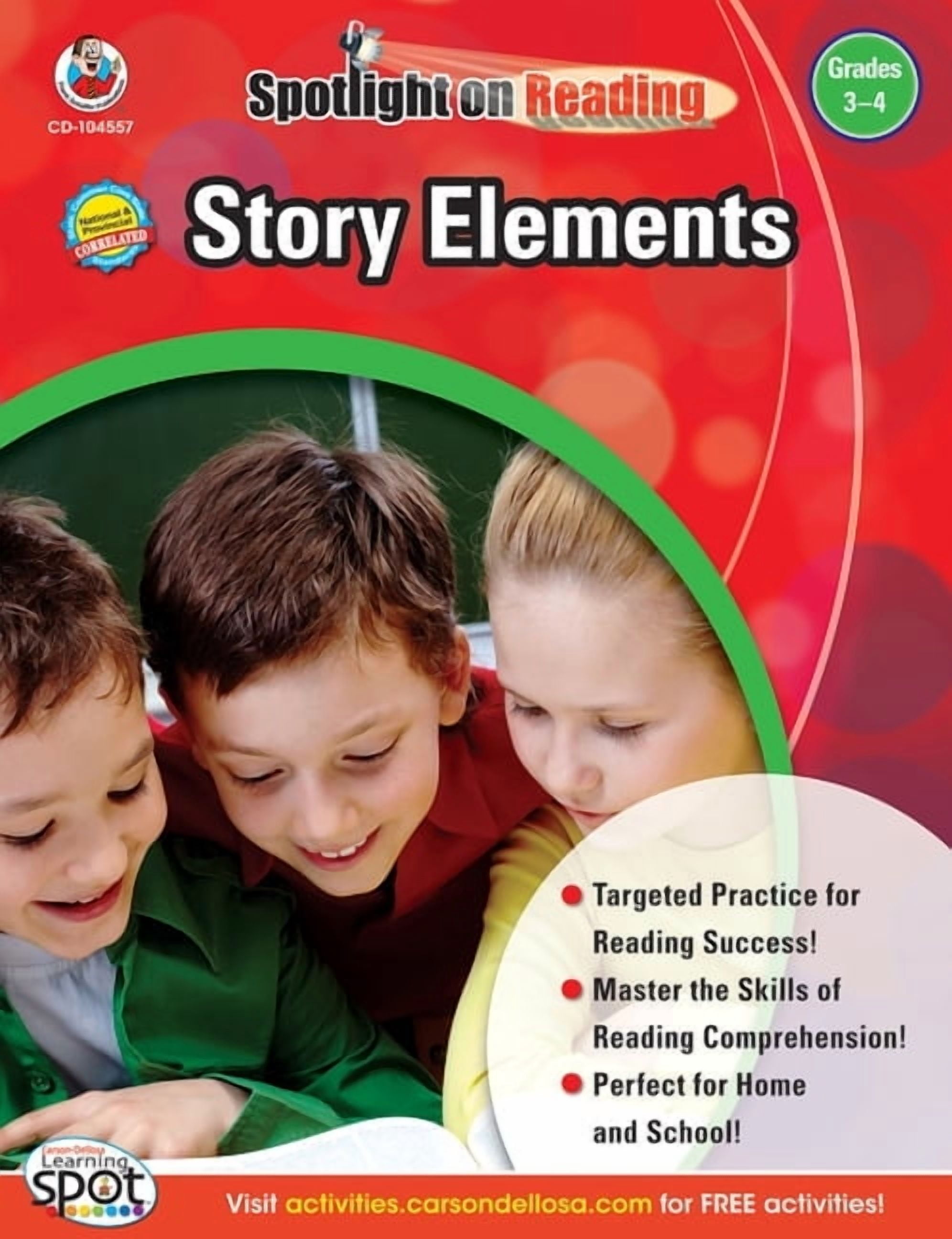 Carson Dellosa Spotlight on Reading Story Elements Resource Book Grade ...
