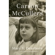Carson McCullers A Life, Hardcover