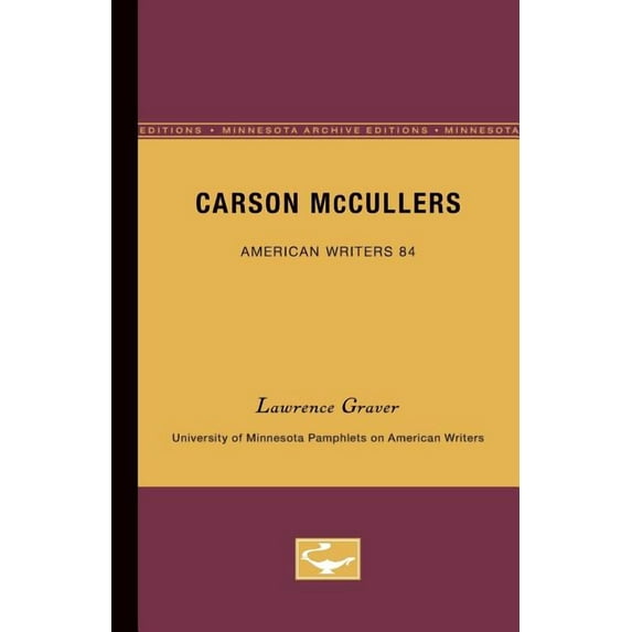 University of Minnesota Pamphlets on Ame Carson McCullers, Book 84, (Paperback)