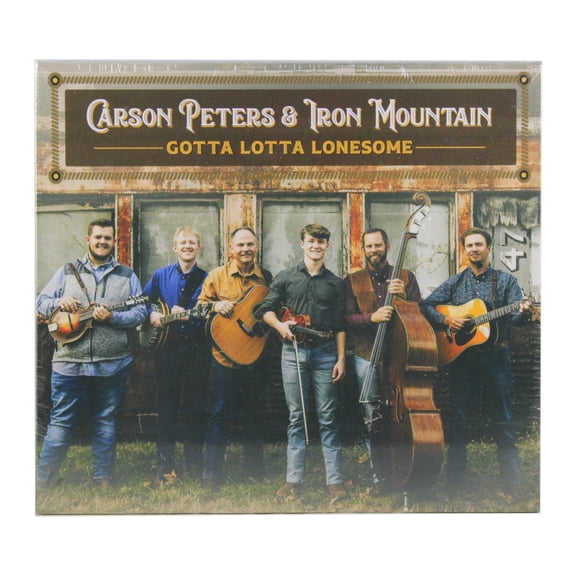 Carson Peters & Iron Mountain Gotta Lotta Lonesome NEW CD Bluegrass Music