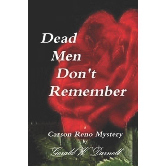 Carson Reno Mystery Dead Men Don't Remember, (Paperback)