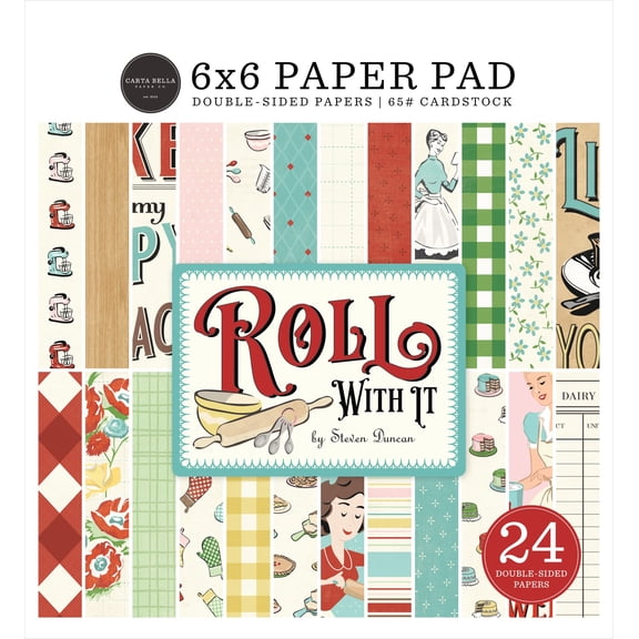 Carta Bella Double-Sided Paper Pad 6"X6"-Roll With It