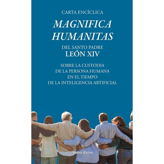 Carta encclica "Magnifica humanitas", (Paperback)