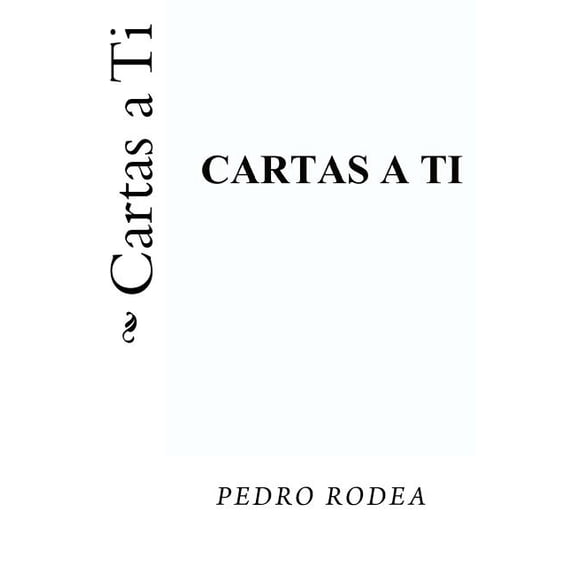 Cartas a Ti (Paperback)