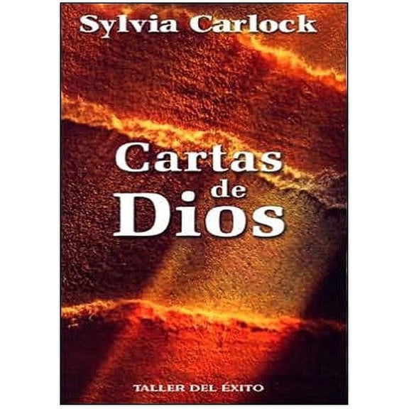 Cartas de Dios, por Sylvia Carlock