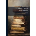 thumbnail image 1 of Cartas De Um Ignorante : Ensaio Crítico Acerca De O Brazil Mental De Bruno (Paperback), 1 of 1