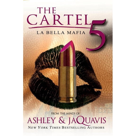 The Cartel 5: La Belle Mafia by Ashley & JaQuavis (Paperback), English