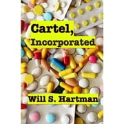 Cartel, Incorporated Paperback
