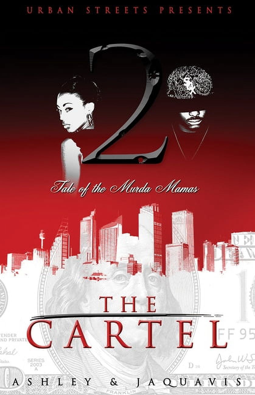 ASHLEY & JAQUAVIS Cartel The Cartel 2, Book 2, (Paperback)