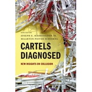 Cartels Diagnosed, Paperback
