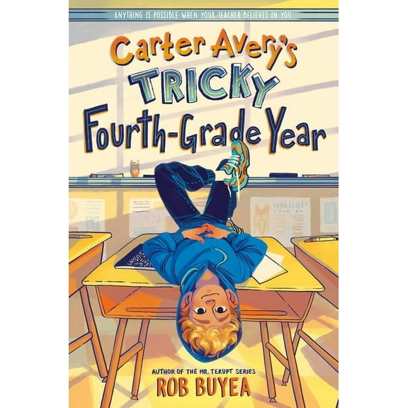 Carter Avery's Tricky Fourth-Grade Year, (Paperback)