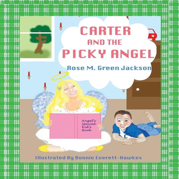 Carter Carter and the Picky Angel, Book 3, (Paperback)