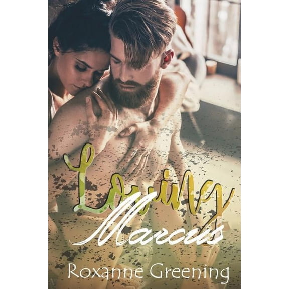 Carter Family Generations: Loving Marcus (Paperback)