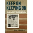 thumbnail image 1 of Carter G. Woodson Institute Keep on Keeping on: The NAACP and the Implementation of Brown V. Board of Education in Virginia, (Hardcover), 1 of 1