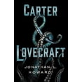 thumbnail image 1 of Carter & Lovecraft -- Jonathan L. Howard, 1 of 1