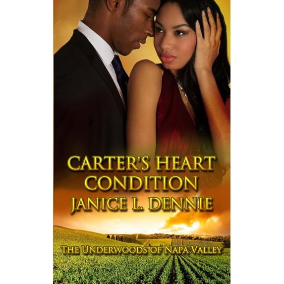 The Underwoods of Napa Valley Carter's Heart Condition, Book 3, (Paperback)