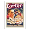 thumbnail image 1 of Carter the Great - The Latest Marvel of War-Time Surgery - Vintage Magic Poster c.1922 - Bamboo Fine Art 290gsm Paper (Unframed) 12x16in, 1 of 4