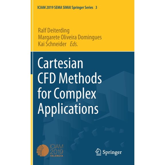 Cartesian Cfd Methods for Complex Applications, (Hardcover)