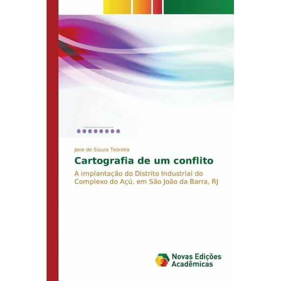Cartografia de um conflito (Paperback)