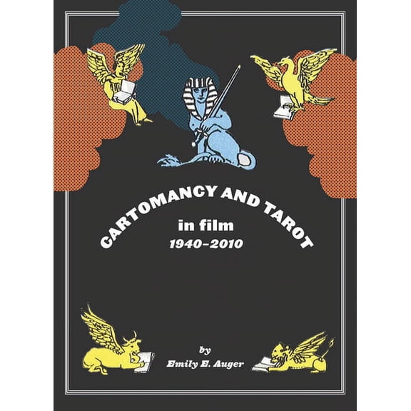 Cartomancy and Tarot in Film : 1940-2010 (Hardcover)
