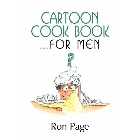 Cartoon Cook Book.... for Men, (Paperback)