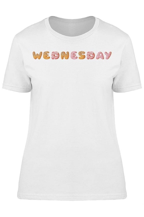 Cartoon Donut And Word Wednesday T-Shirt Women -Image by Shutterstock Women T-Shirt, Female Large