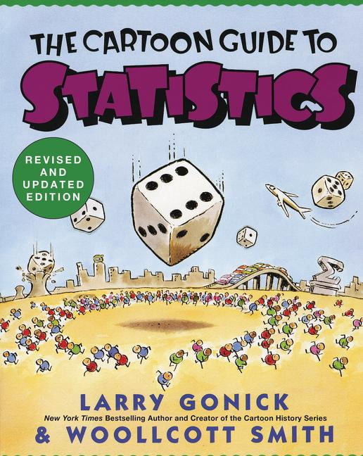 Cartoon Guide Cartoon Guide to Statistics, Book 6, (Paperback