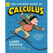 LARRY GONICK Cartoon Guide: The Cartoon Guide to Calculus (Paperback)