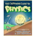 thumbnail image 1 of Cartoon Guide The Cartoon Guide to Physics, (Paperback), 1 of 1