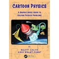 thumbnail image 1 of Pre-Owned Cartoon Physics: A Graphic Novel Guide to Solving Physics Problems Paperback, 1 of 1