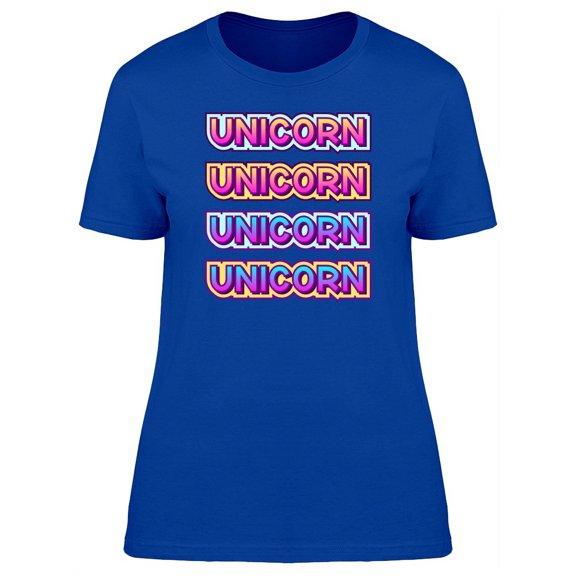 Cartoon Unicorn Cool Retro Quote T-Shirt Women -Image by Shutterstock, Female Medium