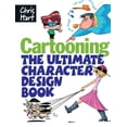 thumbnail image 1 of Cartooning: The Ultimate Character Design Book, (Paperback), 1 of 1