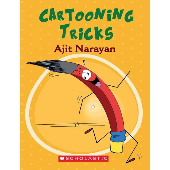 Cartooning Tricks - Ajit Narayan