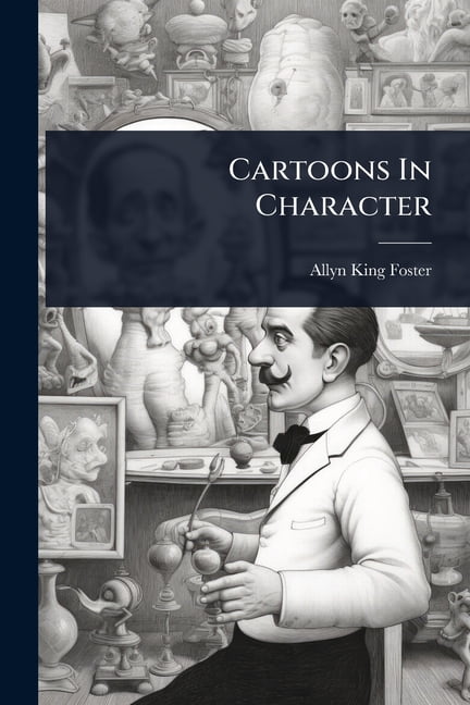 Cartoons In Character, (Paperback)